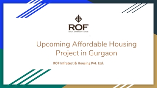 Upcoming Affordable Housing Project in Gurgaon