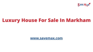 House for sale in Markham- Save Max