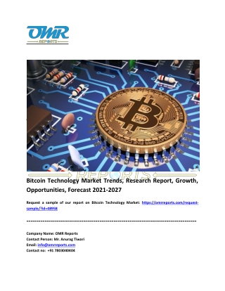 Bitcoin Technology Market Size, Share, Impressive Industry Growth, Report 2027