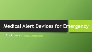 Medical Alert Devices for Emergency