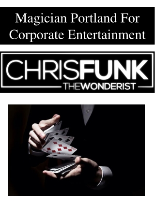 Magician Portland For Corporate Entertainment