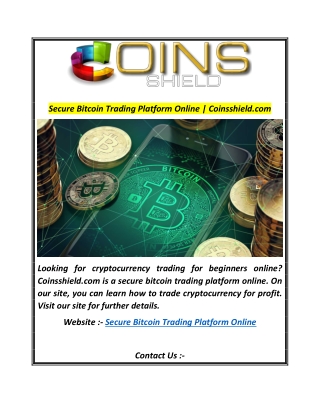 Secure Bitcoin Trading Platform Online  Coinsshield