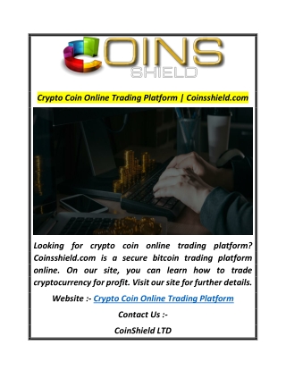 Crypto Coin Online Trading Platform  Coinsshield