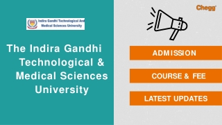 The Indira Gandhi Technological  Medical Sciences University IGTAMSU Ziro