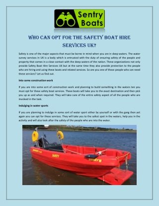 Who can Opt for the Safety Boat Hire Services UK