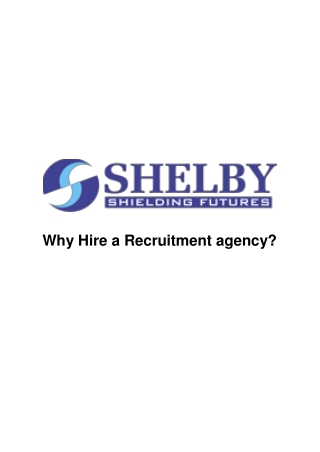 Why Hire a Recruitment Agency - Shelby Global