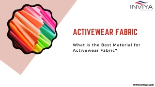 What is the Best Material for Activewear Fabric