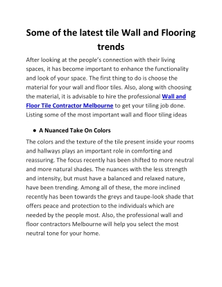 Some of the latest tile Wall and Flooring trends