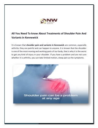 All You Need To know About Treatments of Shoulder Pain And Variants in Kennewick