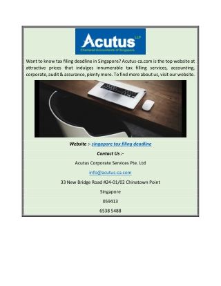 Singapore Tax Filing Deadline | Acutus-ca.com