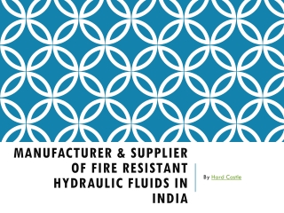 Fire Resistant Hydraulic Fluids