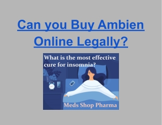 Can you Buy Ambien Online Legally_