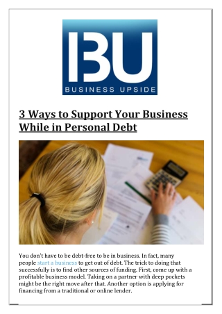 3 Ways to Support Your Business While in Personal Debt