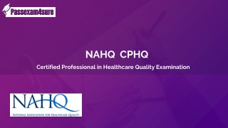 Free Download  NAHQ  CPHQ Exam Sample Question Answers