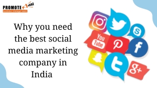 Why you need the best social media marketing company in India