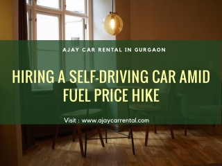Hiring A Self-driving Car Amid Fuel Price Hike
