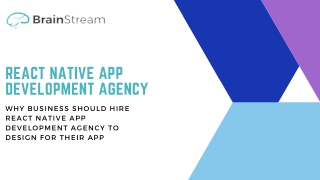 Why Business Should Hire React Native App Development Agency to Design for Their App