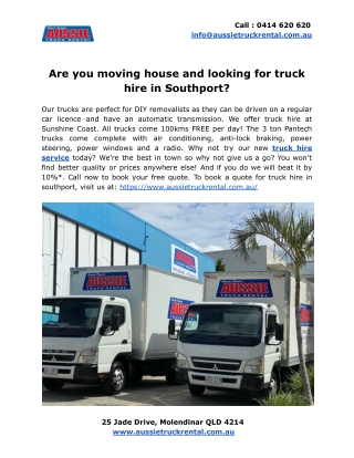 Are you moving house and looking for truck hire in Southport