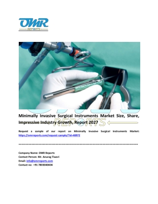 Minimally Invasive Surgical Instruments Market Analysis, Forecast 2021-2027