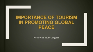 Importance of Tourism in Promoting Global Peace