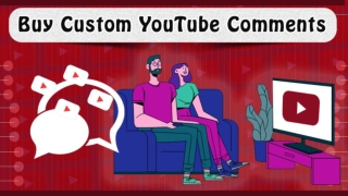 Buy Custom YouTube Comments for Doubling Engagement