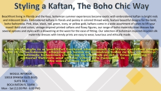 Styling a Kaftan, The Boho Chic Way
