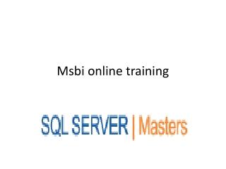Msbi 2012 online training @SQLSERVER MASTERS
