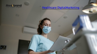 Healthcare Digital Marketing Convenient and Accessible for Patients