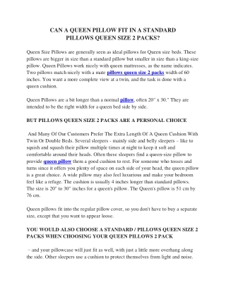 Can a Queen Pillow Fit in a Standard Pillow case