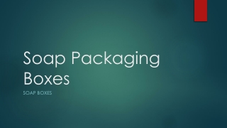 Soap Packaging Boxes