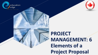 6 Elements of a Project Proposal