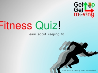 Quiz Get Up Get Moving