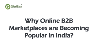 Why Are Online B2b Pharma Marketplaces Becoming Popular In India?