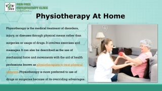 Physiotherapy at home - Pain Free Physiotherapy Clinic