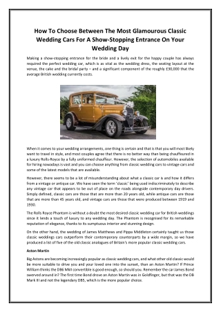 How To Choose Between The Most Glamourous Classic Wedding Cars For A Show-Stopping Entrance On Your Wedding Day
