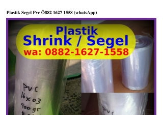 Plastik Segel Pvc O88ᒿ.lᏮᒿᜪ.l558{WhatsApp}