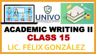 CLASS 15 ACADEMIC WRITING - 2021