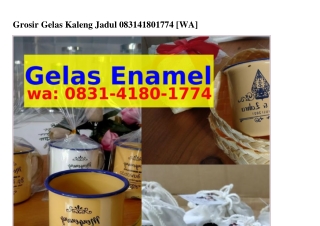Grosir Gelas Kaleng Jadul O8ᣮI-ԿI8O-I77Կ[WA]