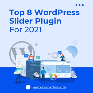 Top 8 WordPress Slider Plugin For 2021