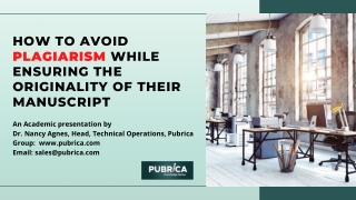 How to avoid Plagiarism while ensuring the originality of their manuscript - Pubrica