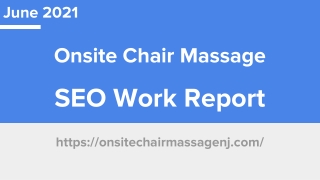 SEO Work Report of Onsitechairmassagenj