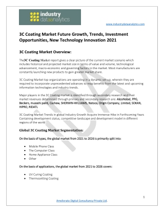 3C Coating Market Future Growth and Developments