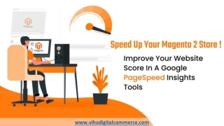 How to get a 90  Google PageSpeed Insights in Magento 2