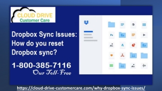 Call Now  1-800-385-7116, Dropbox Sync Issues, How do you reset Dropbox sync