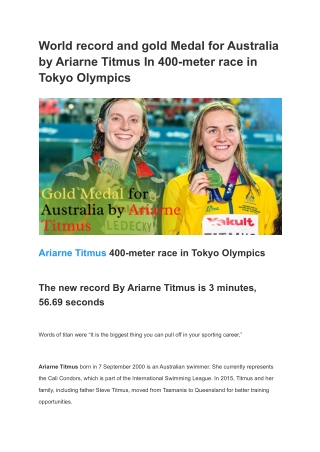 World record and gold Medal for Australia by Ariarne Titmus In 400-meter race in Tokyo Olympics