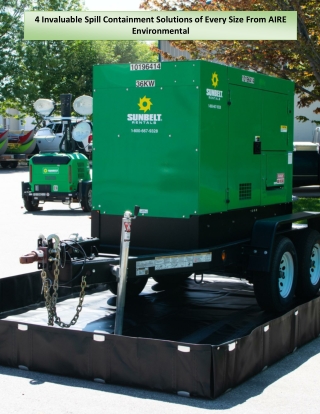 4 Invaluable Spill Containment Solutions of Every Size From AIRE Environmental