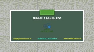 Premium SUNMI L2 Mobile POS from SPOK Technocom