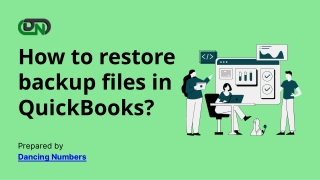 How to Restore Backup Files in QuickBooks Desktop