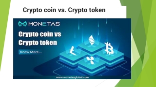 Crypto coin vs. Crypto token