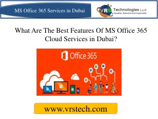 What Are Best Features Of MS Office Migration Services in Dubai?